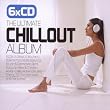 The Ultimate Chillout Album