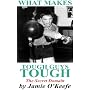 What Makes Tough Guys Tough: The Secret Domain