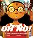 Books : Oh No!: Or How My Science Project Destroyed the World