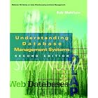 Click here to buy Understanding Database Management Systems (Mcgraw-Hill Series on Data Warehousing and Data... by Robert M. Mattison.