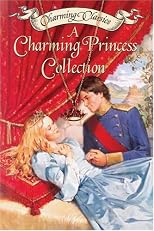 A Charming Princess Collection Book and Charm (Charming Classics)