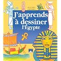 J'apprends � dessiner l'Egypte