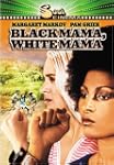 Black Mama, White Mama (Widescreen)