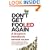 Don't Get Fooled Again: A Sceptic's Handbook: The Sceptic's Guide to Life
