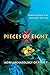 Pieces of Eight: More Archaeology of Piracy