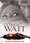Lying in Wait