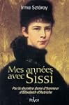 Mes ann�es avec Sissi