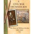 Click here to buy A Civil War Drummer Boy: The Diary of William Bircher, 1861-1865 (Diaries, Letters, and Memoirs) by William Bircher, Shelley Swanson Sateren, Suzanne L. Bunkers, and Shelley Swanson Sateren.