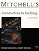 Mitchell's Introduction to Building (Mitchells Building Series)
