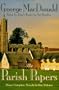 The Parish Papers: Three Complete Novels in One