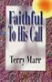 Faithful To His Call