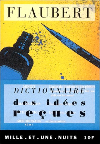 Dictionnaire des idées reçues