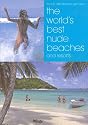 The World's Best Nude Beaches and Resorts