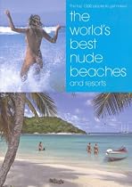 The World's Best Nude Beaches and Resorts