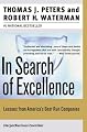 In Search of Excellence: Lessons from America's Best-Run Companies (Collins Business Essentials)