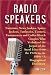 Radio Speakers: Narrators, News Junkies, Sports Jockeys, Tattletales, Tipsters, Toastmasters and Coffee Klatch Couples Who Verbalized the Jargon of...