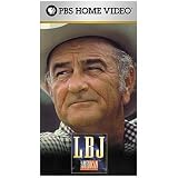 LBJ: The American Experience