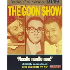 The Goon Show Classics: Needle Nardle Noo! Vol 14 (BBC Radio Collection)