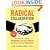 Radical Collaboration: Five Essential Skills to Overcome Defensiveness and Build Successful Relationships