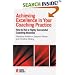 Achieving Excellence in Your Coaching Practice (Essential Coaching Skills & Knowledge)