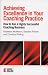 Achieving Excellence in Your Coaching Practice (Essential Coaching Skills & Knowledge)