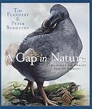 A Gap in Nature: Discovering the World`s Extinct Animals