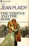 The Thistle and the Rose: The Tudor Princesses