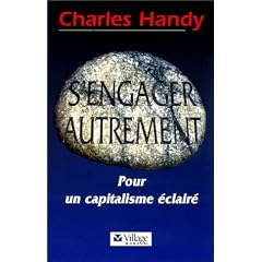 S'engager autrement : Pour un capitalisme �clair�
