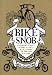 Bike Snob: Systematically & Mercilessly Realigning the World of Cycling Bike Snob: Systematically & Mercilessly Realigning the World of Cycling