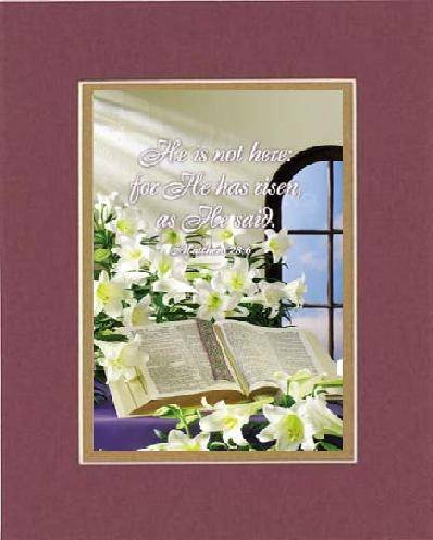 Beautiful and Inspiring 8 x 10 Inches Frame able Easter Floral Note Card (He is Not Here: for He has Risen as He Said) on Double Beveled Matting (Burgundy)