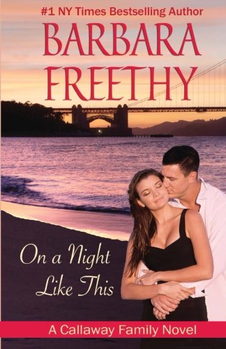 On A Night Like This (Volume 1) by Barbara Freethy
