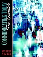 Communicating Today: The Essentials