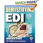 Demystifying EDI (With CD-ROM) by  Russell A. Stultz and Michael Busby