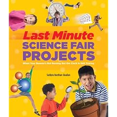 Last-Minute Science Fair Projects