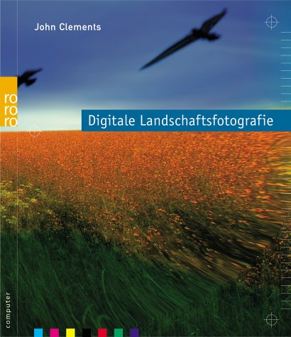 City Travel Guides Discounted  Bücher : Digitale Landschaftsfotografie.