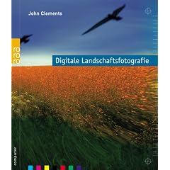 Digitale Landschaftsfotografie