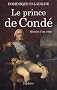 Le prince de Cond� : Histoire d'un crime