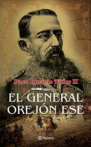 El general orejón ese (Spanish Edition)