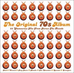 CD-Charts  Collectible : The Original 70s Album: 22 Glamourous Hits from Across the Decade