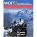 World Mountaineering : The World's Great Mountains by the World's Great Mountaineers