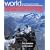 World Mountaineering : The World's Great Mountains by the World's Great Mountaineers
