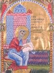The Armenian Gospels of Gladzor: The...