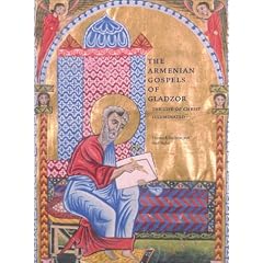 The Gladzor Gospels: An Illustrated Armenian Life of Christ