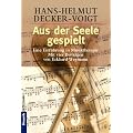 Aus der Seele gespielt. Eine Einf�hrung in Musiktherapie