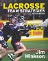 Lacrosse Team Strategies: The New Offense - Defense System