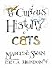 A Curious History of Cats