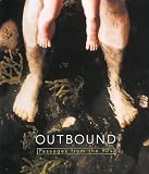 Outbound: Passages from the 90 s