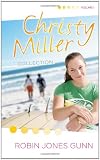 Christy Miller Collection, Volume 1