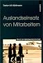 Auslandseinsatz von Mitarbeitern