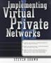 Implement Virtual Private Networks